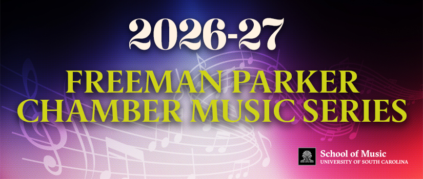 FREEMAN PARKER CHAMBER MUSIC SERIES